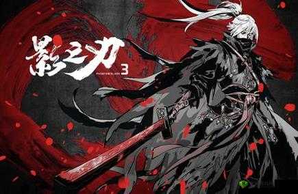 影之刃3心魔乱副本全面解析:探秘副本玩法与攻略指南